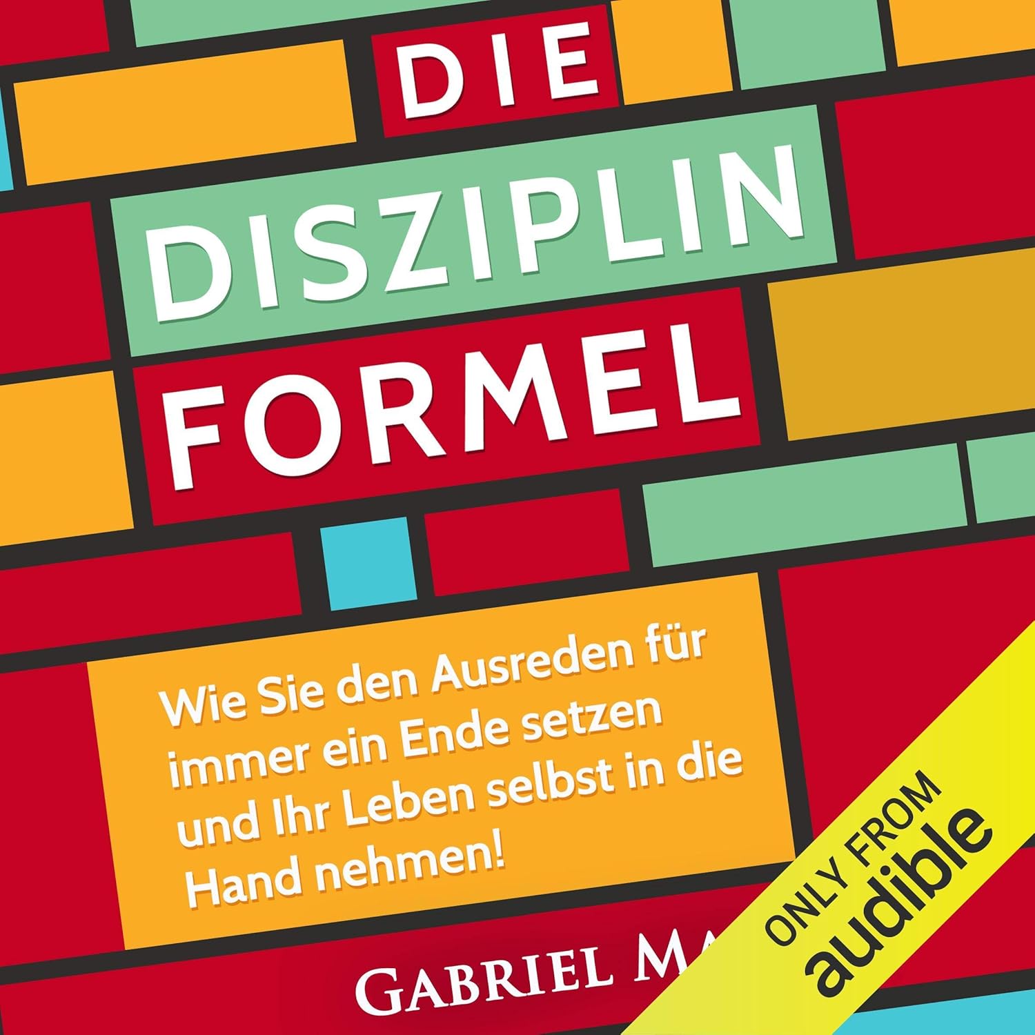 Buchcover: Die Disziplin-Formel von Gabriel Mann